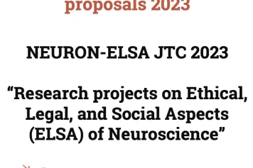 NEURON-ELSA JTC 2023  “Research projects on Ethical, Legal, and Social Aspects (ELSA) of Neuroscience”