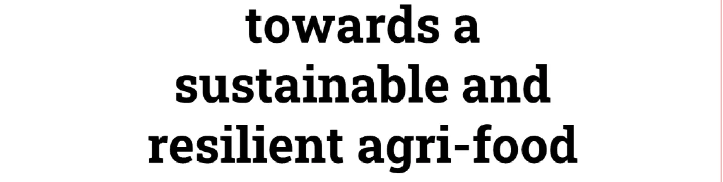 GreenEraHub 1st Call “Contributions towards a sustainable and resilient agri-food system” (2)
