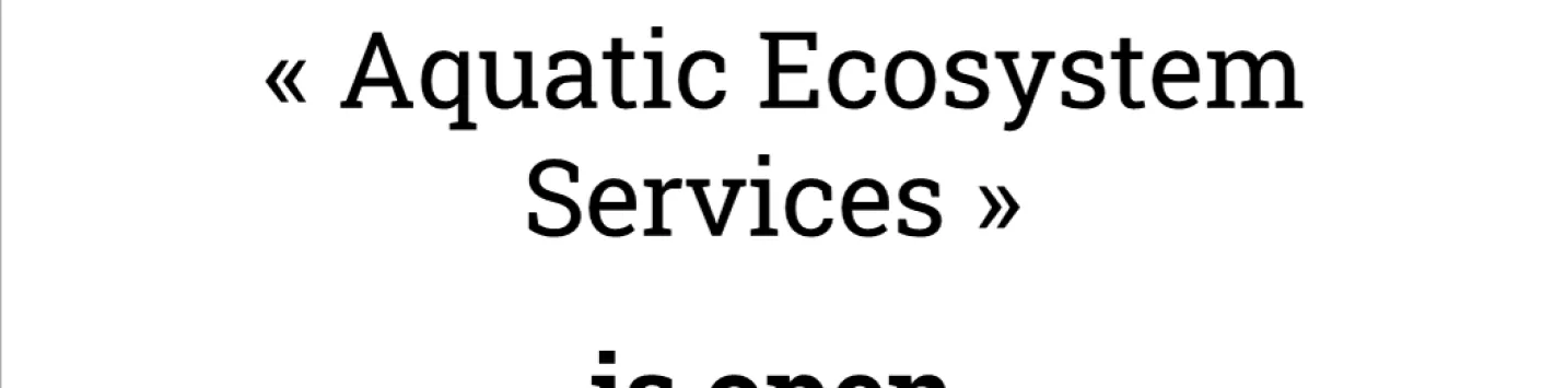 The Water4All 2023 Joint Transnational Call « Aquatic Ecosystem Services » is open