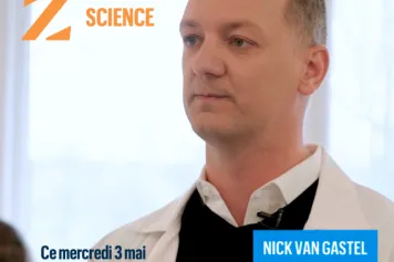 Z Science : Rencontre avec Nick Van Gastel ce mercredi 3 mai