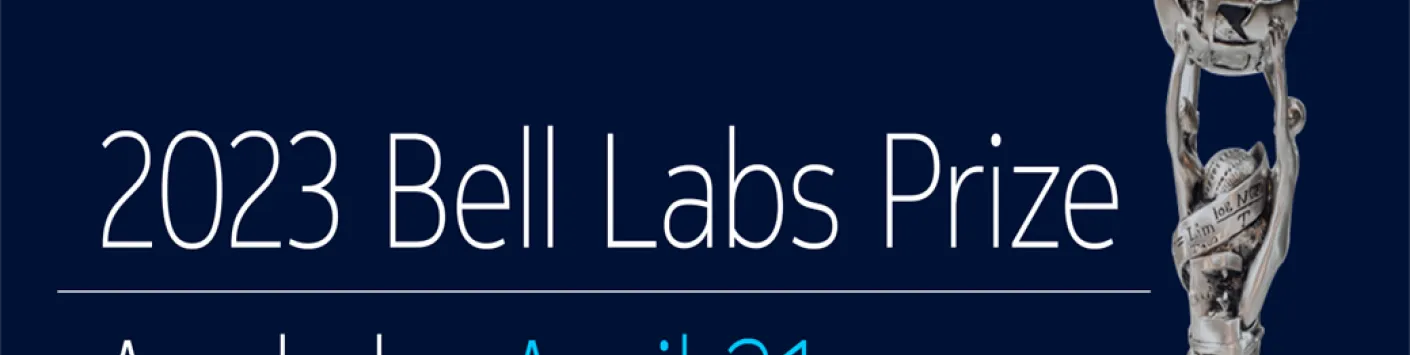 Opening of the call for submissions for the 2023 Nokia Bell Labs Prize