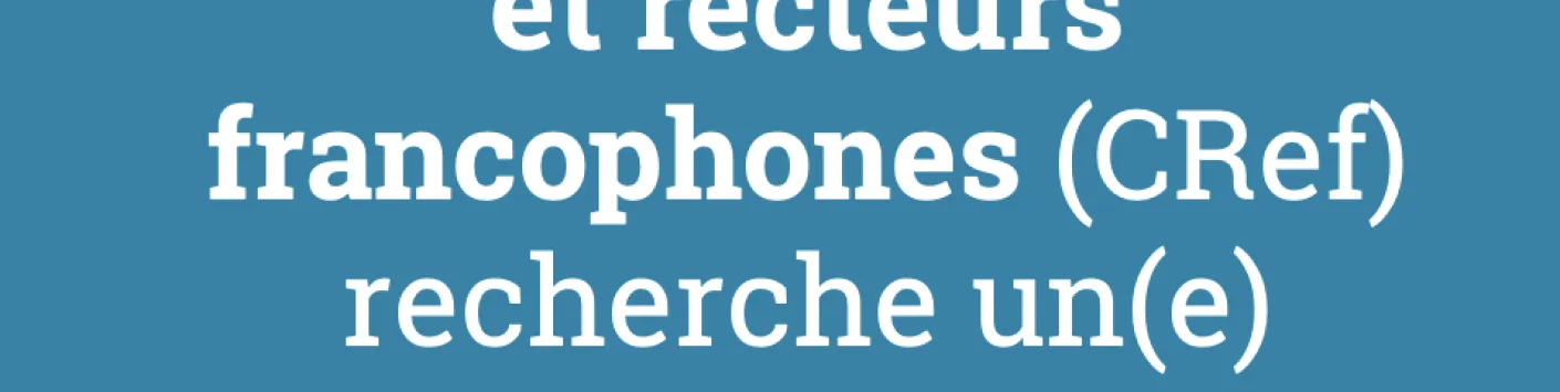 Le CRef recherche un(e) Gestionnaire administratif(ve) (H/F/X)