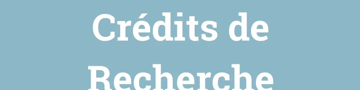 Résultats de l'appel Crédits et Projets : instrument Crédits de recherche!