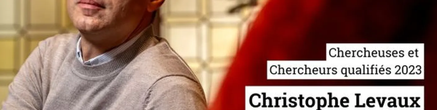 Félicitations à Christophe Levaux, nouveau Chercheur qualifié FNRS ULB - Université libre de Bruxelles